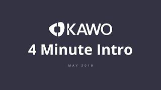 4 Minute Introduction to KAWO