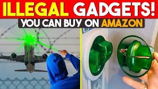 Illegal But Available! 10 Banned Gadgets Still Sold on Amazon (2025)