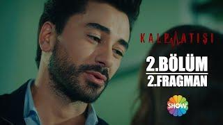 Kalp Atışı 2.Bölüm 2.Fragman