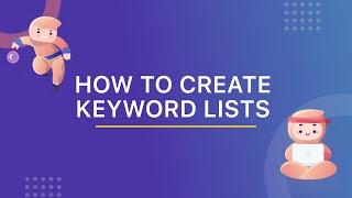 How to Create Keyword Lists in SERPed.net 