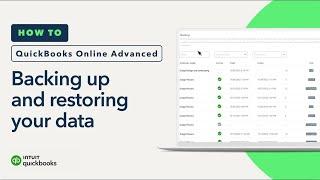 How to backup and restore your data in QuickBooks Online Advanced