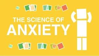 The Science of Anxiety