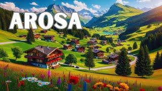 Arosa: The Swiss PARADISE