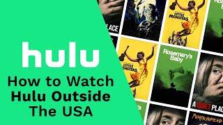 How to Watch Hulu with VPN From Anywhere in 2022