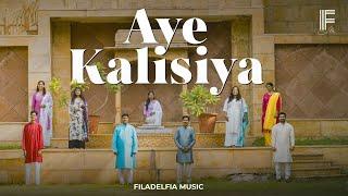 Aye Kalisiya | ए कलीसिया | Hindi Christian Song | Filadelfia Music