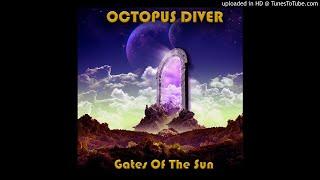 Octopus Diver - Gates Of The Sun (2021)