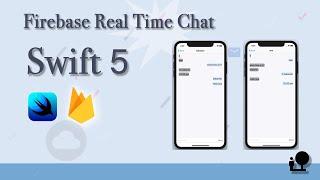 Swift 5 & xcode10 Create Firebase real database chatting App