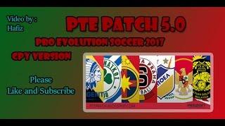 #HowTo Install PTE 5.0 PES 2017 CPY Version DLC 3.0