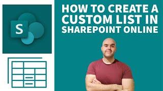 How to Create a Custom List in SharePoint Online