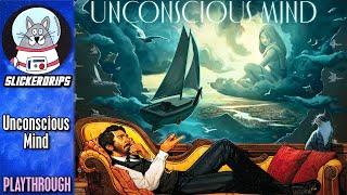 Unconscious Mind | Solo Playthrough