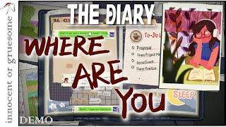 Innocent or Gruesome? - The Diary - DEMO