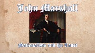 The Supreme Court: John Marshall & Judicial Review