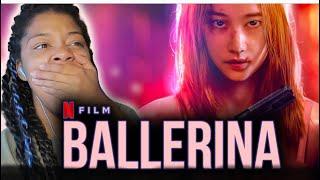 발레리나 BALLERINA MOVIE NETFLIX REACTION | JUN JONG-SEO