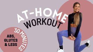 At-Home Glutes, Abs & Legs Workout (30 Min. Follow Along)