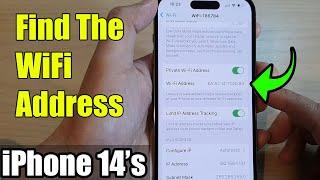 iPhone 14's/14 Pro Max: How to Find The WiFi Address