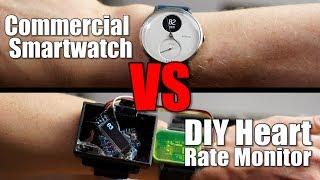 Commercial Smartwatch VS DIY Heart Rate Monitor