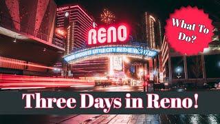 Fun Things To Do In Reno Nevada