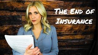 The End of Insurance