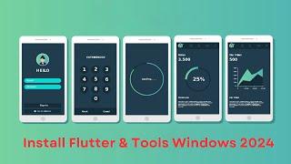 Install Flutter and Tools on Windows 2024