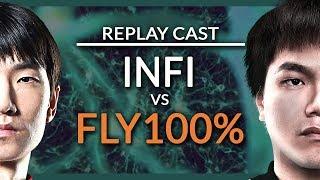 [U] Infi vs. Fly100% [O] - NetEase Replay Cast