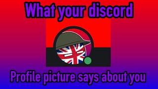 What your discord profile picture says about you