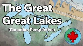 The Great Lakes, a Canadian Perspective