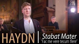 Haydn: Stabat Mater | Fac me vere tecum flere | James Hall & Academy of Ancient Music