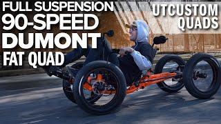 90-SPEED CATRIKE DUMONT FULL SUSPENSION QUAD - UTCustom Fat Cat 4 w/ FATTY SLICKS Recumbent Quad