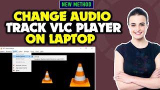 How to change audio track VLC player on PC/laptop 2024