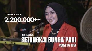 SETANGKAI BUNGA PADI - COVER BY GITA