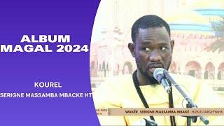 ALBUM MAGAL 2024 KOUREL SEGN MASSAMBA MBACKE HT