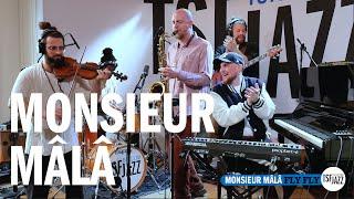 Monsieur Mâlâ "Fly Fly" en session TSFJAZZ!