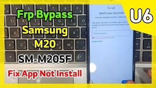 Frp Bypass Samsung M20 SM-M205F U6 October Security | Fix App Not Install