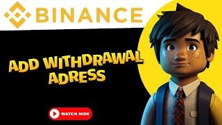 How to Add Withdrawal Address on Binance App