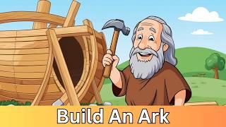 Build An Ark! Noah’s Song for Kids – Animals March In Two by Two!