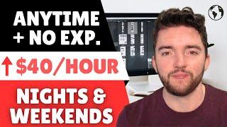 ⬆️$40/Hour Easiest Work From Home Jobs for Weekends & Nights