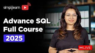 Advanced SQL Full Course | SQL Advance Functions | Advanced SQL Tutorial for Beginners | Simplilearn