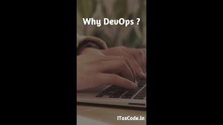 Why DevOps?