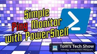 PowerShell Ping and Notify Script