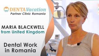 Maria Blackwell Patient Testimonial | DentaVacation Partner Clinic  | Dental work in Romania