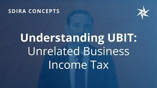 Understanding UBIT | SDIRA | Equity Trust