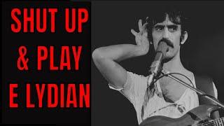 Frank Zappa Style Shut Up And Play Your Guitar Jam Track (E Lydian)