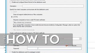 How To Configure HTTPS Communication in SCCM 2012 R2