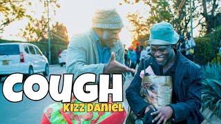 COUGH (ODO) - Kizz Daniel, EMPIRE