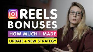 Instagram Reels Bonuses 6 Month Update | How Much I Made  + New Strategy