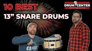 Ten 13 Inch Snare Drums We Love - Which Is Best For You?