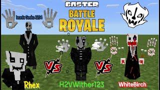 Bloody Gaster (雨白桦) VS Gaster V3 (Iconic Gecko) VS Gaster (H2V) VS Gaster (Rhex) Minecraft PE