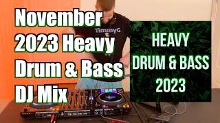 November 2023 Heavy Drum & Bass Mix - TimmyG