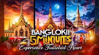 Bangkok Adventures: Discover the Magic of Thailand's Capital!