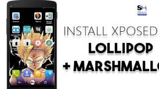 How to install xposed in lollipop and marshmallow without custom recovery from phone